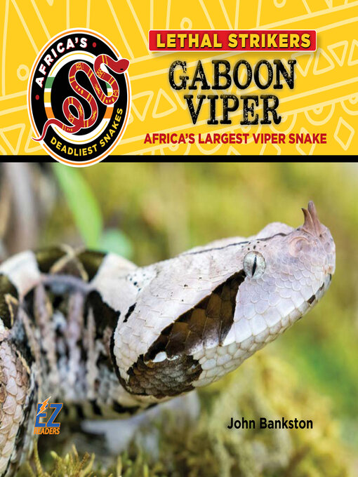 Title details for Gaboon Viper by John Bankston - Wait list